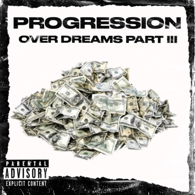 Progression Over Dreams Part III - EP