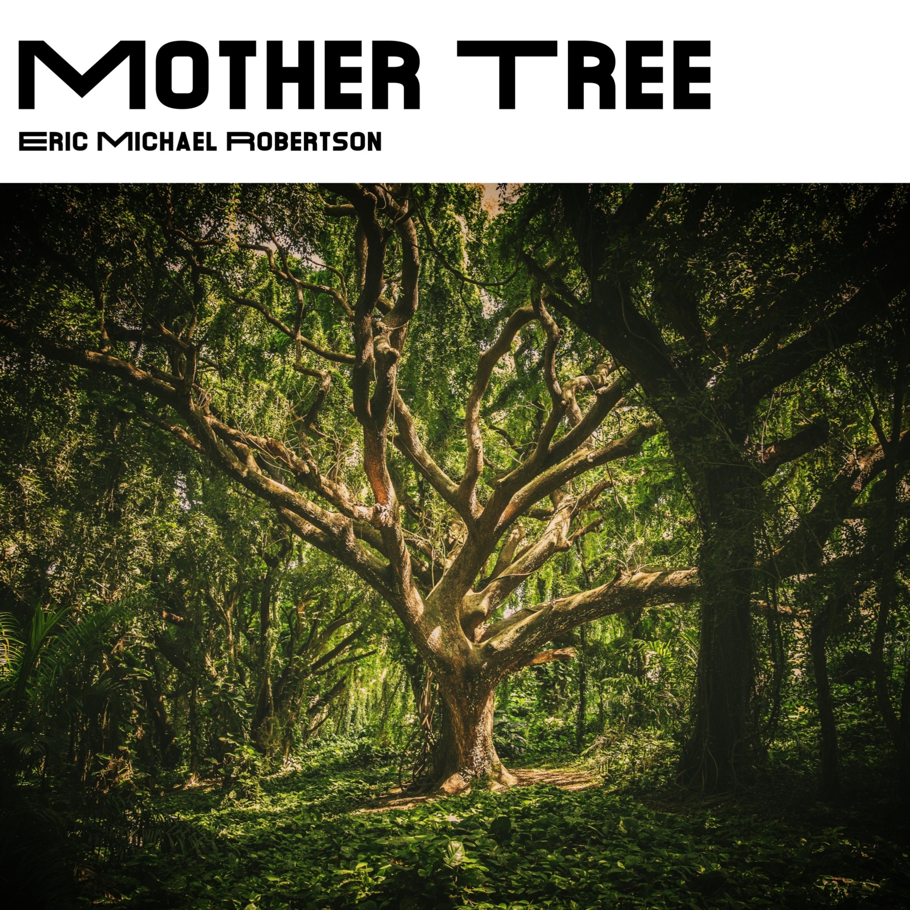 Mother Tree