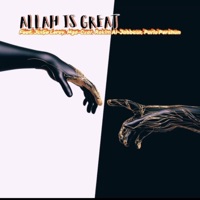 Allah is Great (feat. Jui$e Leroy, Mga-Czar, Rakim Al-Jabbaar & Paris Pershun) - Single - Arradon