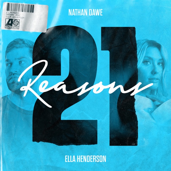 Nathan Dawe - 21 Reasons Feat. Ella Henderson