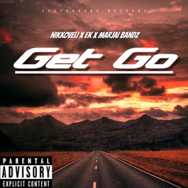 Get Go Freestyle (feat. Ek) Nikkoveli & Marjaibandz