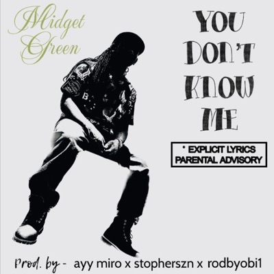 You Don't Know Me - Single