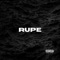 Rupe (feat. Nick, Mossvy & RAINTHEMOODZ) - Ciuhanes lyrics
