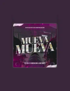 Listen to Luis Cordoba Remix, watch music videos, read bio, see tour dates & more!