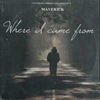 Where I came from - Single - MaverickCTP