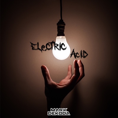 Electric Acid - Single