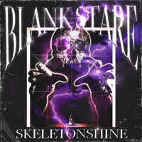 Skeletonshine - Single - Blank Stare