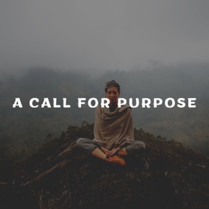 A Call for Purpose