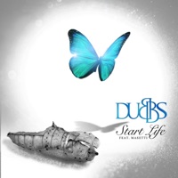 Start Life (feat. Masetti) - Single - Dubbs