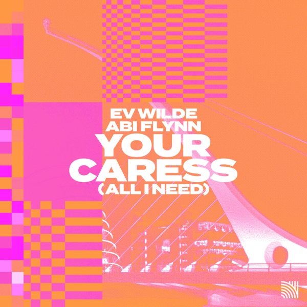 Your Caress (All I Need) - Single
