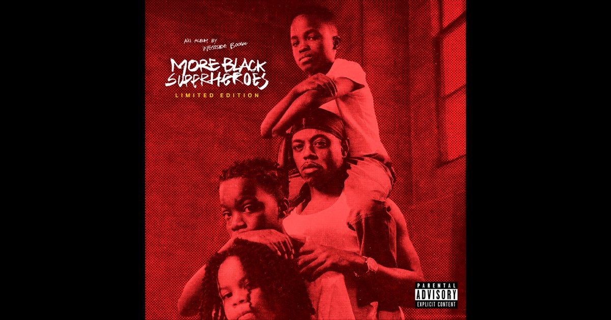 MORE BLACK SUPERHEROES (LIMITED EDITION) - WESTSIDE BOOGIE