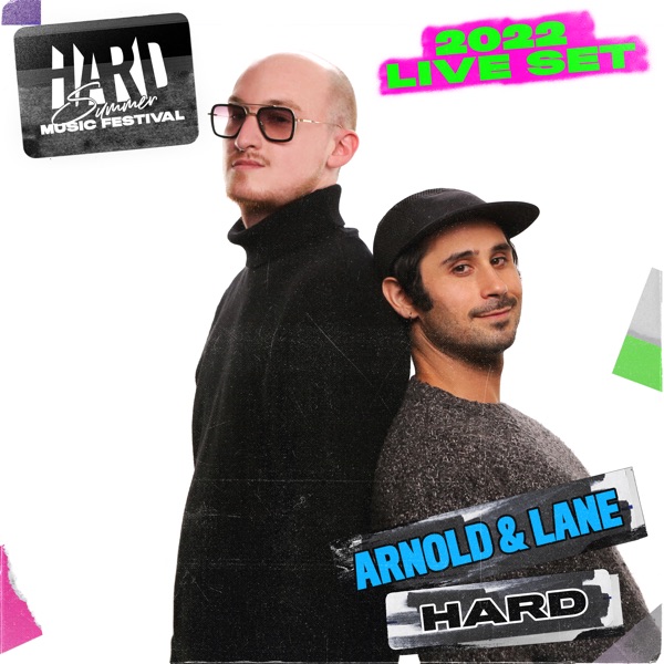 Arnold & Lane at HARD Summer 2022 (DJ Mix)