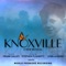 Knoxville - Lynn Ahrens, Stephen Flaherty, Jason Danieley, Joel Waggoner, Scott Wakefield, Nathan Salstone, Dwel lyrics