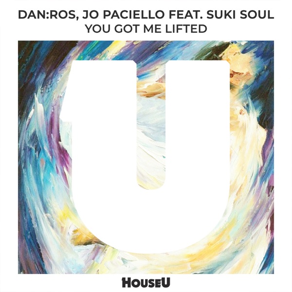 You Got Me Lifted (feat. Suki Soul) (feat. Suki Soul) - EP