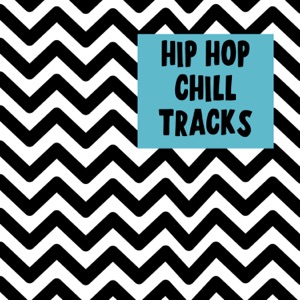 Hip Hop Chill Tracks