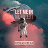 Let Me In - Single