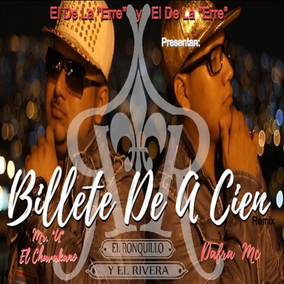 Billete De A Cien (Remix) - Single