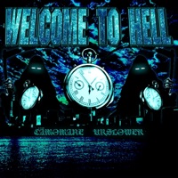 WELCOME TO HELL (feat. CAMO MANE) - Single - URSLOWER