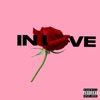 In Love (feat. Bjbinpaid) - Single