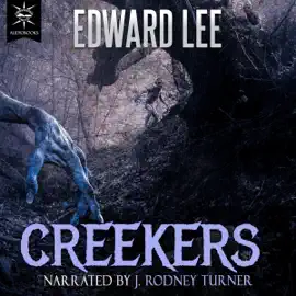 Creekers (Unabridged)