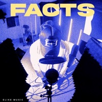 FACTS - Single - Elikemusic