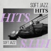 Soft Jazz Hits