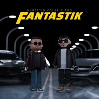 Fantastik - Single - Nurettin Colak & Ero
