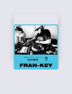 Listen to Fran-Key, watch music videos, read bio, see tour dates & more!