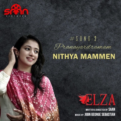 Pranayardramam (feat. Nithya Mammen) - Single