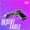 Desert Eagle - Single