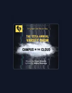 Listen to Cast of the 127th Annual Varsity Show, watch music videos, read bio, see tour dates & more!