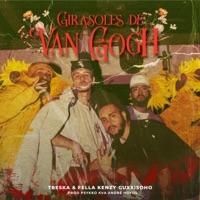 Girasoles de Van Gogh - Single - Treska & Fella, Kenzy & Guxxisoho