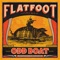 P.S. - Flatfoot 56 lyrics