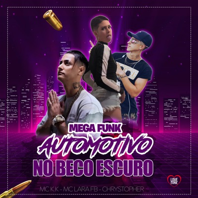 Mega Funk Automotivo no Beco Escuro - Single