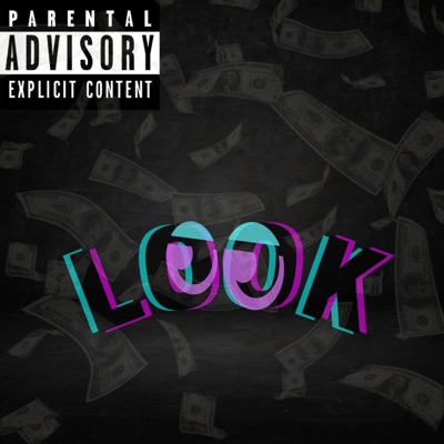 Look (feat. Foolie da g) - Single