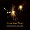 Spirit Magic Night (feat. Albert Fratris & Mio Costans) - Single