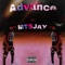 Advance - MTSJAY lyrics