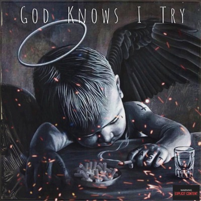 God Knows I Try - Single