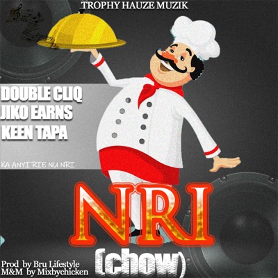 Nri (feat. Jiko Earns & Keentapa) - Single