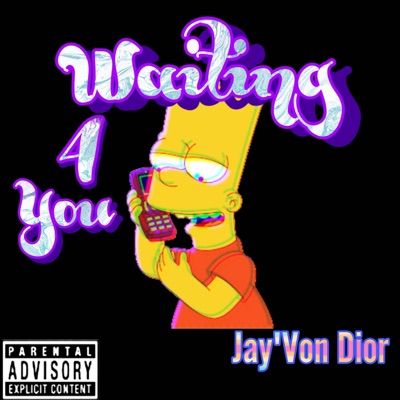 Waiting 4 You - Single