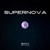 Supernova (feat. reyzer) - Single