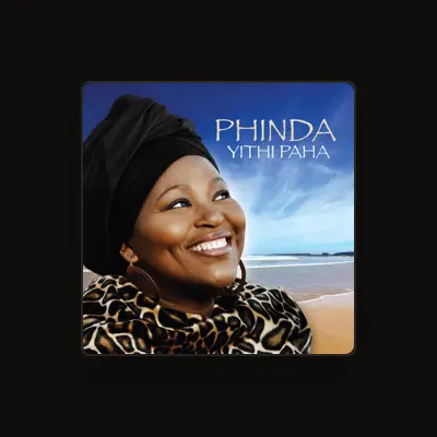 Listen to Phinda, watch music videos, read bio, see tour dates & more!
