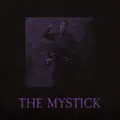 The Mystick