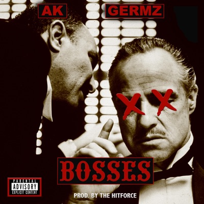Bosses (feat. Germz) - Single