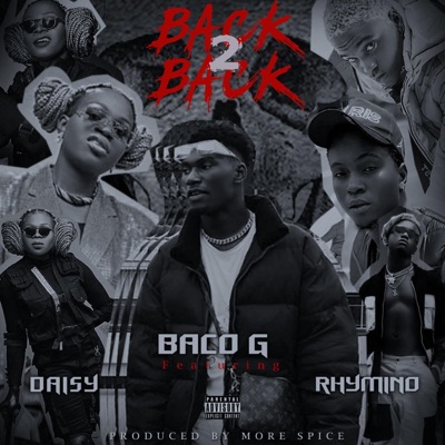 Back2Back (feat. Rhymino & Daisy) - Single