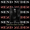 Send Nudes - Single