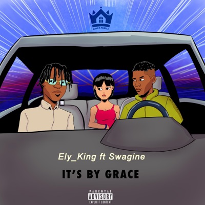 IT's By Grace (feat. Swagine) - Single