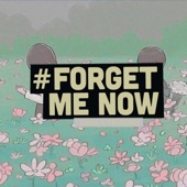 Forget Me Now (Lofi) artwork