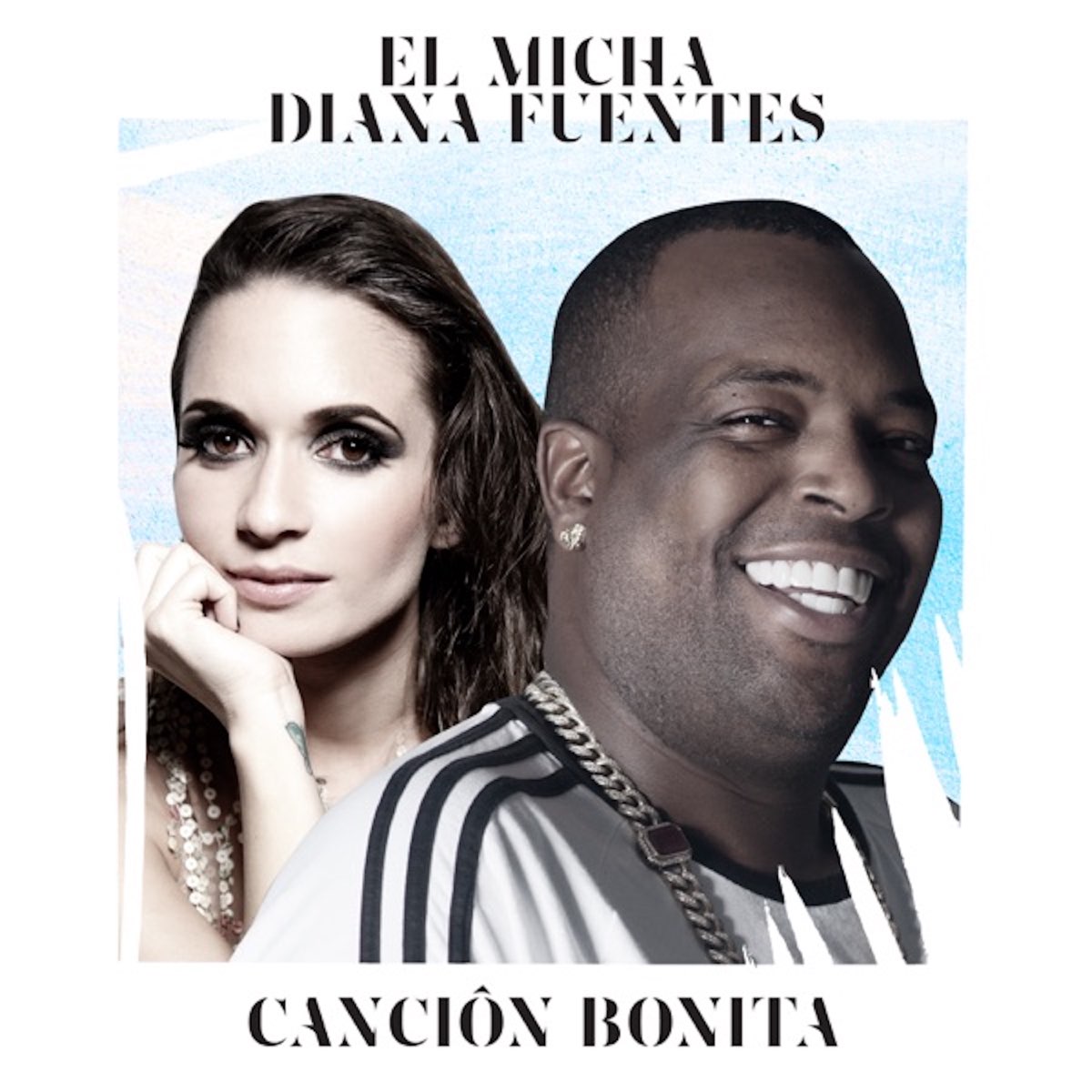 Canción Bonita - Single - Album by El Micha & Diana Fuentes - Apple Music