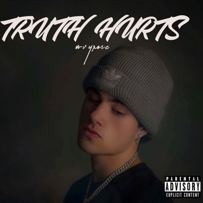Truth Hurts - EP